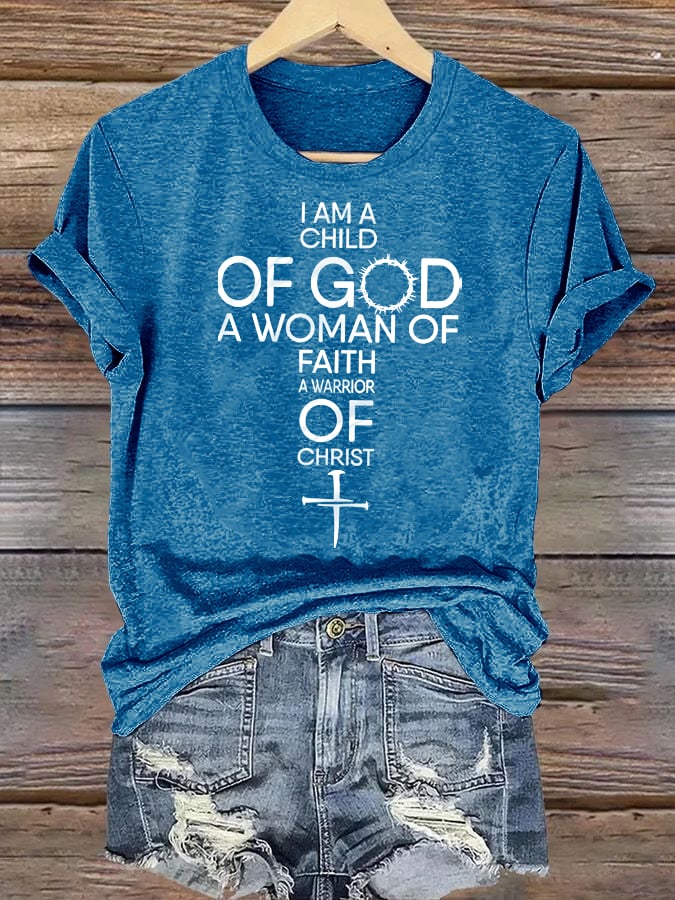 Women's Child Of God T-Shirt: Woman Of Faith, Christian T-Shirt