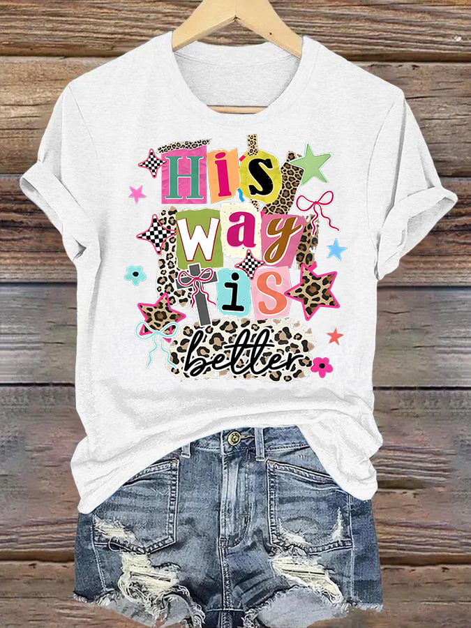 Women's His Way Is Better Faith T-Shirt, Leopard Print Christian Women Graphic Tee, Cute Religious Casual Everyday Shirt
