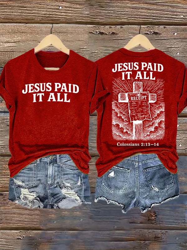 Women's Jesus Paid It All Christian T-Shirt