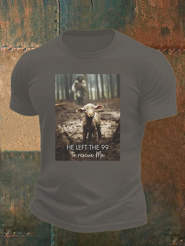 Men's  He Left the 99 to Rescue Me, Jesus and Lost Sheep, Christian T-shirt