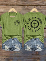 Women's A Lot Can Happen In 3 Days  Print T-Shirt