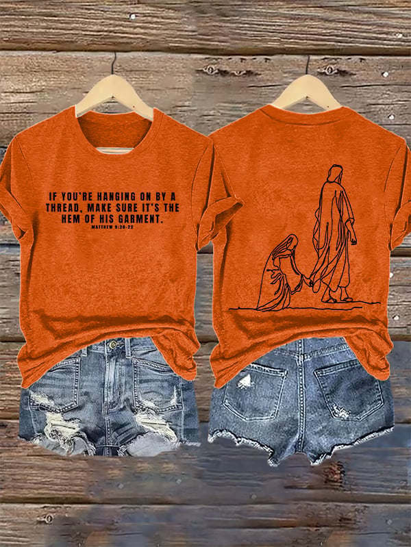 Women's  MAKE SURE IT'S THE HEM OF HIS GARMENT Print T-Shirt