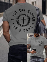 Men's A Lot Can Happen In 3 Days Printed Shirt