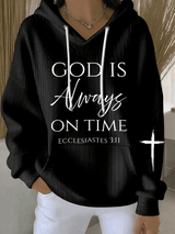 Women's God Is Always On Time  Print Sweatshirt