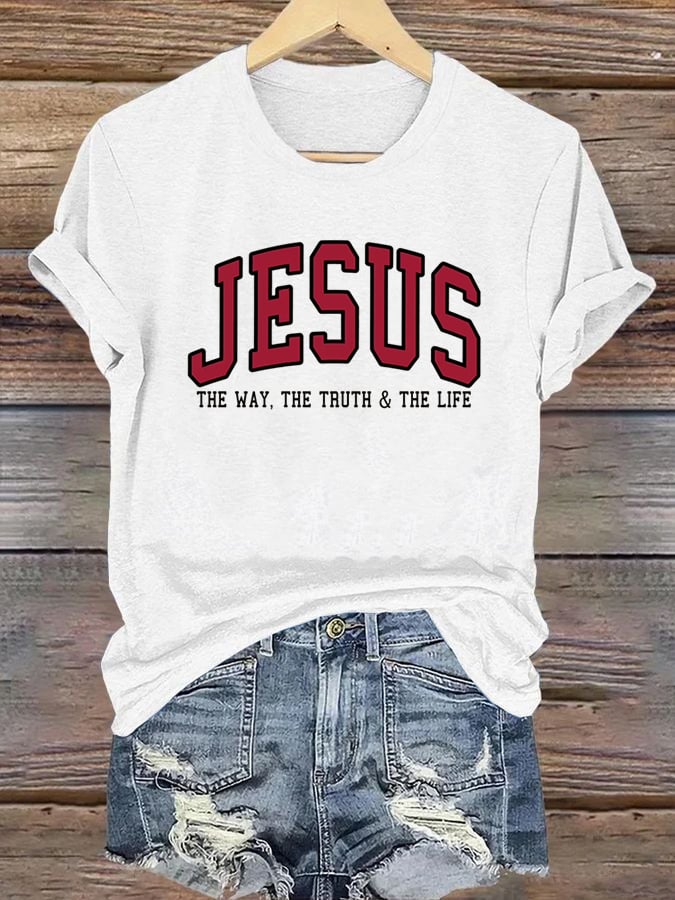Women's JESUS THE WAY. THE TRUTH & THE LIFE Shirt