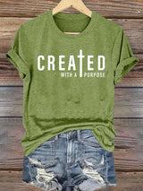 Women's  created with a purpose T-Shirt