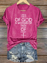Women's  Child Of God T-Shirt: Woman Of Faith, Christian  T-Shirt