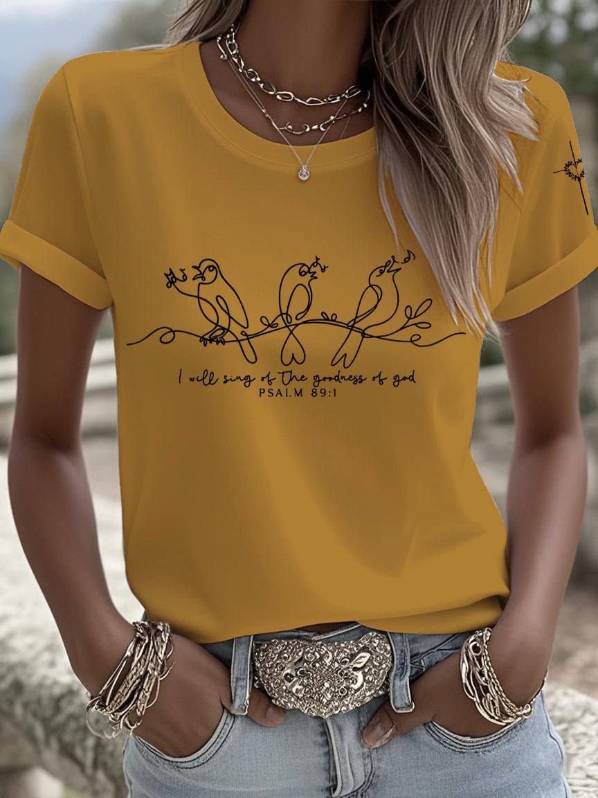 Women's  I Will Sing Of The Goodness Of God  Print Shirt